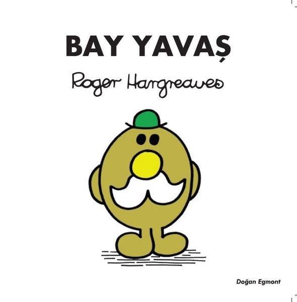 Roger HargreavesÇocuk RomanlarıBay Yavaş