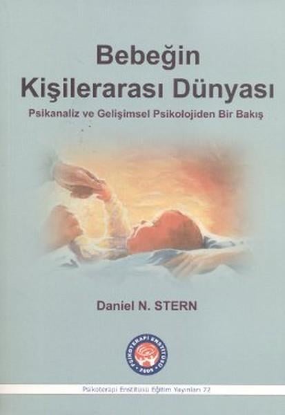 Tahir ÖzakkaşEkoller ve Yaklaşımlar KitaplarıBebeğin Kişilerarası Dünyası