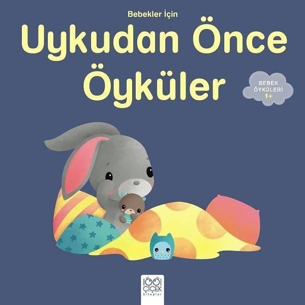 RafaellaÇocuk RomanlarıBebekler için Uykudan Önce Öyküler 1+