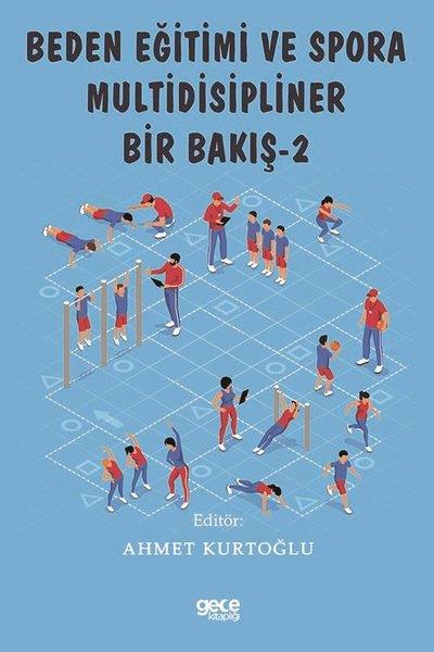KolektifEğitimBeden Eğitimi ve Spora Multidisipliner Bir Bakış - 2