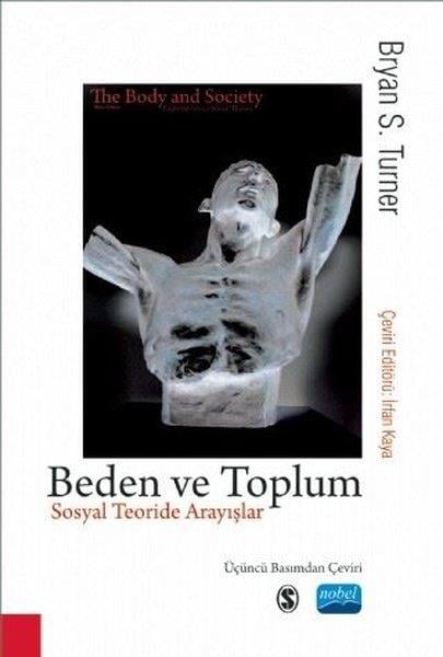 Bryan S. Turnerİnsan ve Toplum KitaplarıBeden ve Toplum - Sosyal Teoride Arayışlar