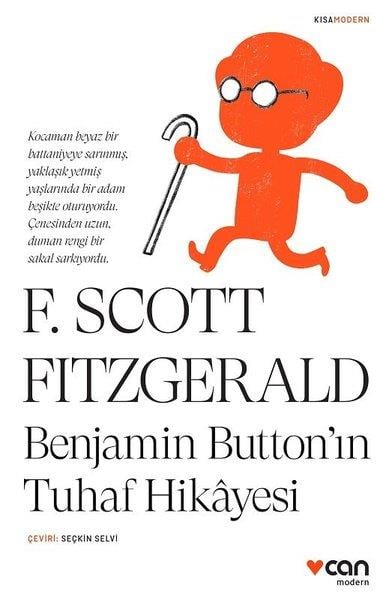 F. Scott FitzgeraldAmerika Dünya KlasikleriBenjamin Buttonın Tuhaf Hikayesi - Kısa Modern