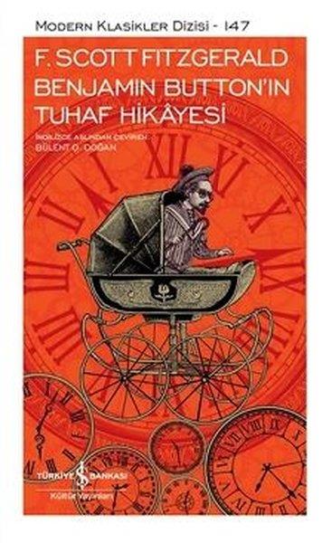 F. Scott FitzgeraldAmerikas WeltklassikerBenjamin Button’ın Tuhaf Hikayesi (Şömizli)