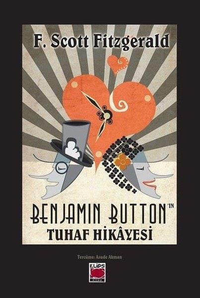 F. Scott FitzgeraldDünya RomanBenjamin Button'ın Tuhaf Hikayesi