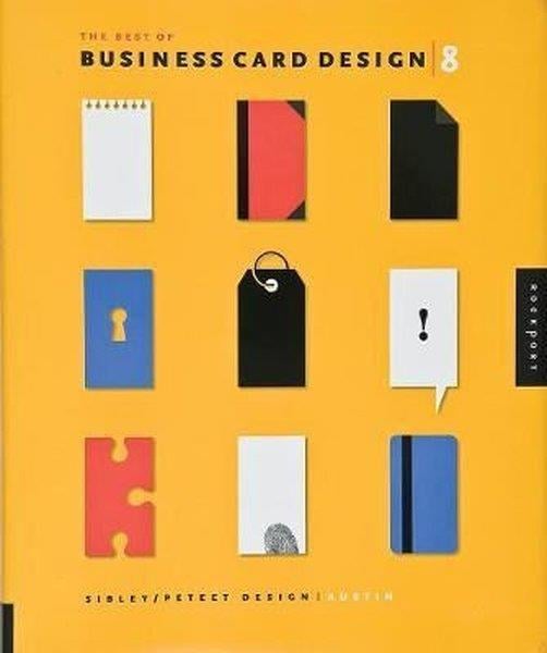 Peteet DesignArchitecture/Decoration/DesignBest of Business Card Design: v. 8 (Best of Business Card Design (Paperback))