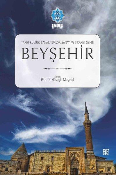 KolektifTurizmBeyşehir: Tarih - Kültür - Sanat - Turizm - Sanayi ve Ticaret Şehri