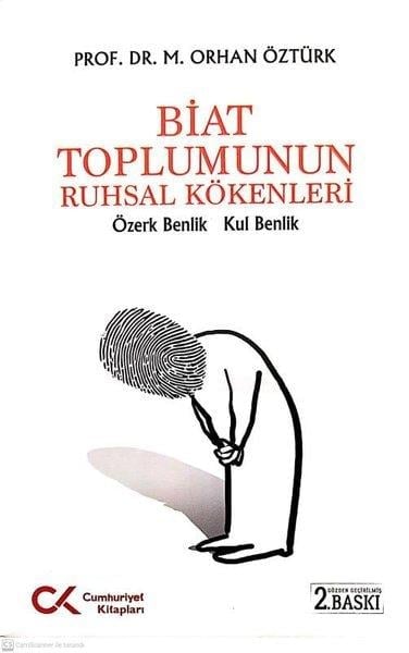 M. Orhan ÖztürkSosyoloji KitaplarıBiat Toplumunun Ruhsal Kökenleri