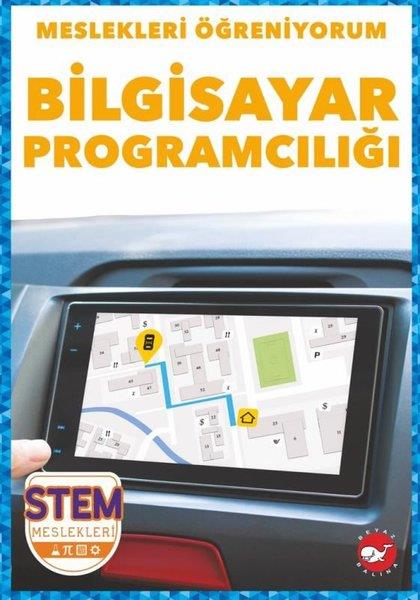 R.J. BaileyEtkinlik KitaplarıBilgisayar Programcılığı - Meslekleri Öğreniyorum - STEM Meslekleri