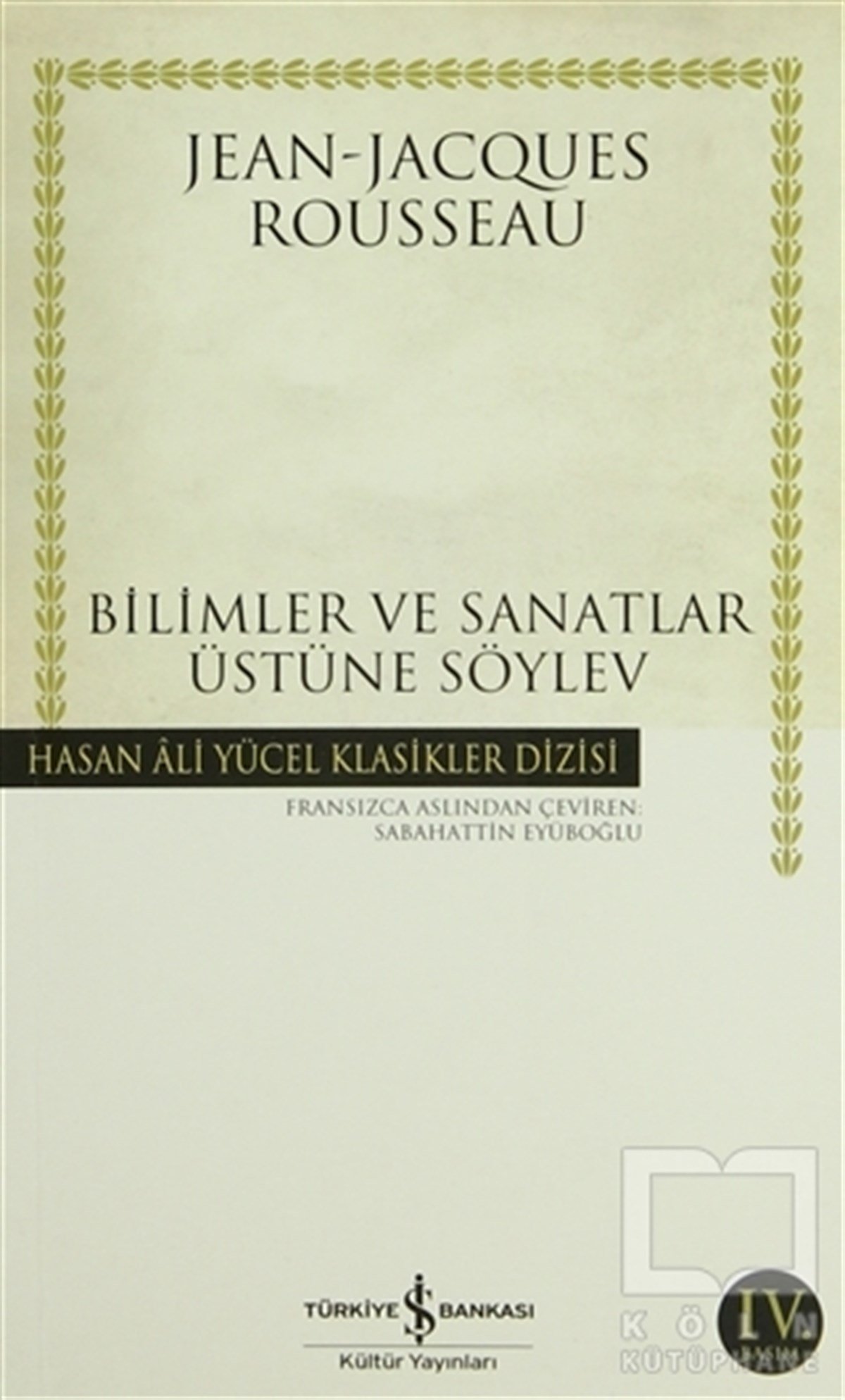 Jean-Jacques RousseauFransız EdebiyatıBilimler ve Sanatlar Üstüne Söylev