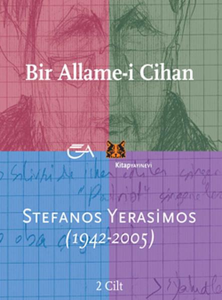 Edhem EldemDiğerBir Allame-i Cihan; Stefanos Yerasimos (1942-2005) 2 Cilt Takım