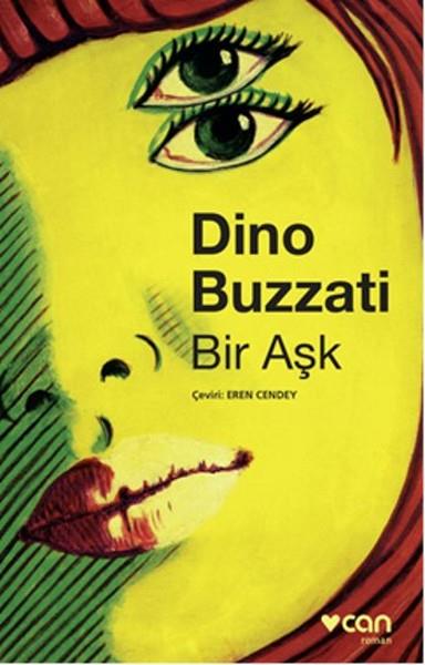 Dino BuzzatiTürkçe RomanlarBir Aşk