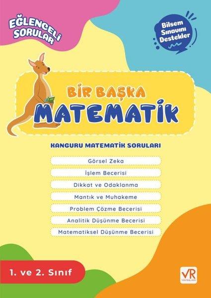 KolektifMatematikBir Başka Matematik 1. ve 2. Sınıf - Kanguru Matematik Soruları