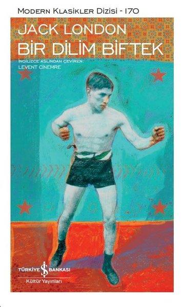 Jack LondonAmerikas WeltklassikerBir Dilim Biftek