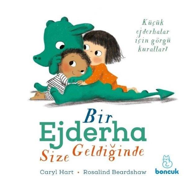 Carly HartÇocuk Hikaye KitaplarıBir Ejderha Size Geldiğinde