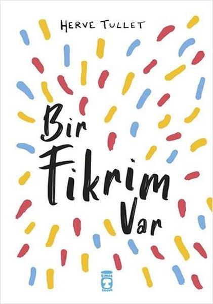 Herve Tulletİnteraktif KitaplarBir Fikrim Var