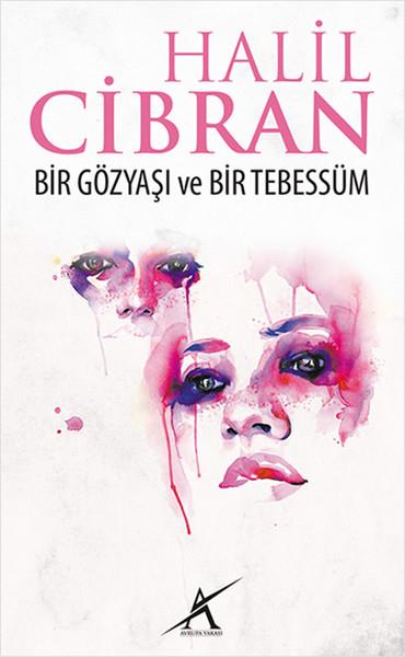 Erkin KöylügilArap Edebiyatı KitaplarıBir Gözyaşı Bir Tebessüm