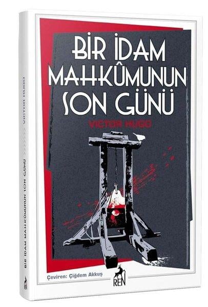 Victor HugoDünya KlasikleriBir İdam Mahkumunun Son Günü