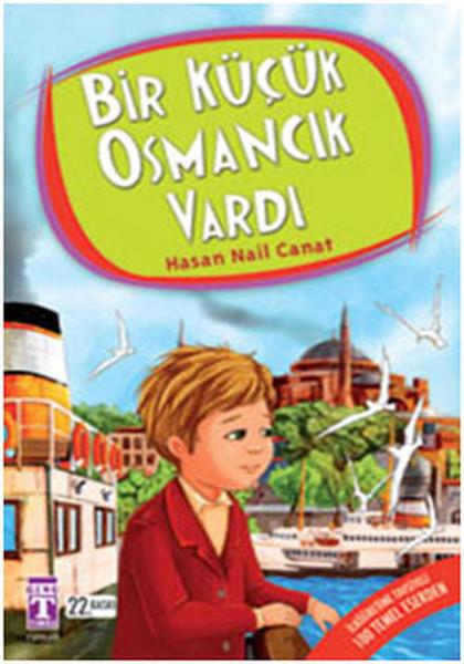 Hasan Nail CanatTürkische RomaneBir Küçük Osmancık Vardı