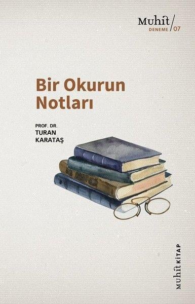 Turan KarataşDeneme KitaplarıBir Okurun Notları