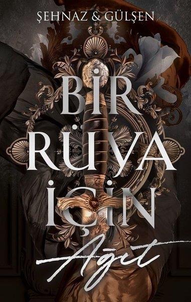 Şehnaz & Gülşen HaşimoğluTürkiye RomanBir Rüya İçin Ağıt 2 - Behempa