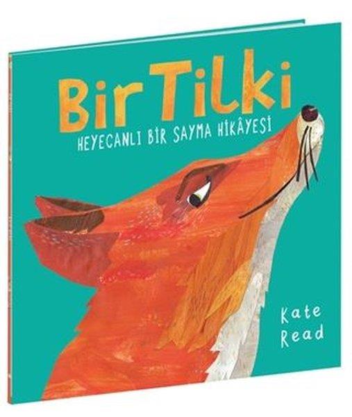 Kate ReadÇocuk Hikaye KitaplarıBir Tilki - Heyecanlı Bir Sayma Hikayesi