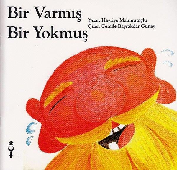 Hayriye MahmutoğluTürkçe Çocuk KitaplarıBir Varmış Bir Yokmuş