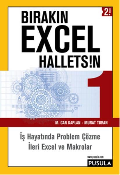 Can KaplanMicrosoft & Microsoft Office KitaplarıBırakın Excel Halletsin - 1