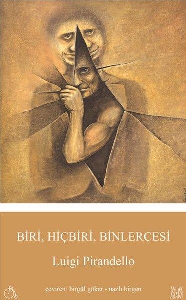 Luigi Pirandelloİtalyan Edebiyatı KitaplarıBiri Hiçbiri Binlercesi