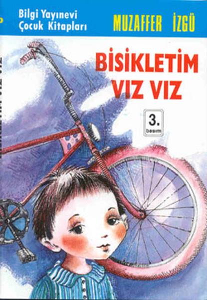 Muzaffer İzgüÇocuk Öykü Kitapları | 6 & 7 YaşBisikletim Vız Vız