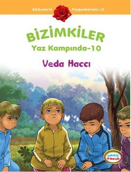 Ayşe Alkan SarıçiçekPeygamberlerin HayatıBizimkiler Yaz Kampında 10 - Veda Haccı