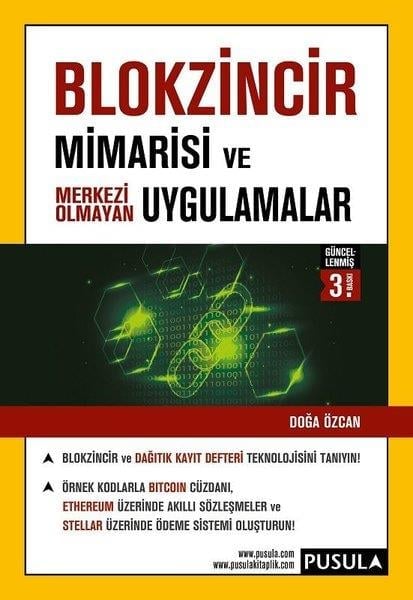Doğa ÖzcanMimarlık KitaplarıBlokzincir Mimarisi ve Merkezi Olmayan Uygulamalar