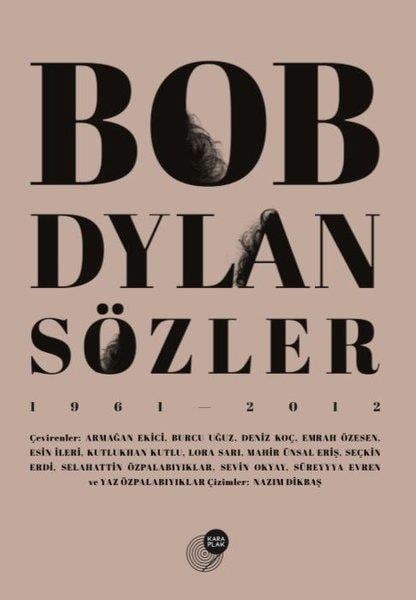 Bob DylanKünstlerBob Dylan Sözler (1961 - 2012)