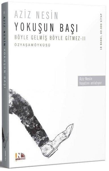 Aziz NesinAziz Nesin (1915 - 1995)Böyle Gelmiş Böyle Gitmez 2 - Yokuşun Başı