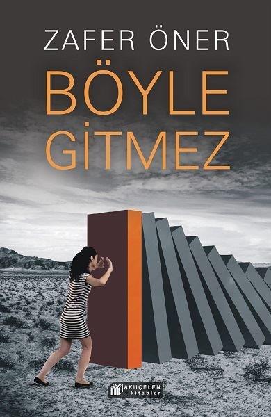 Zafer ÖnerDeneme KitaplarıBöyle Gitmez