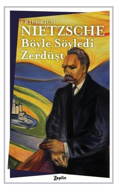 Friedrich NietzscheDiğerBöyle Söyledi Zerdüşt