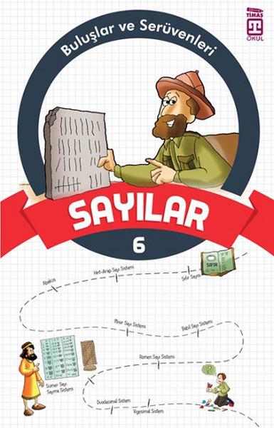 KolektifBilimsel Çocuk KitaplarıBuluşlar ve Serüvenleri - Sayılar