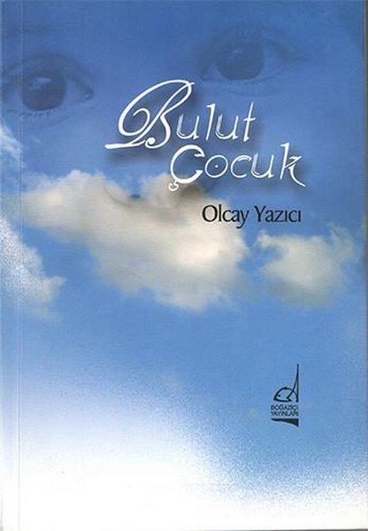Olcay YazıcıÇocuk Şiir KitaplarıBulut Çocuk