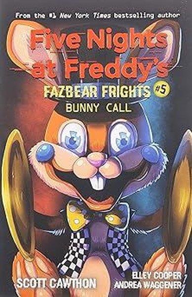 KolektifChildrenBunny Call (Five Nights at Freddy's: Fazbear Frights #5)
