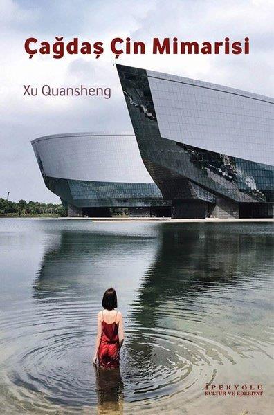 Xu QuanshengMimarlık KitaplarıÇağdaş Çin Mimarisi