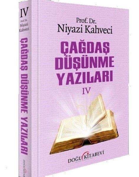 Niyazi KahveciFelsefe BilimiÇağdaş Düşünme Yazıları - 4