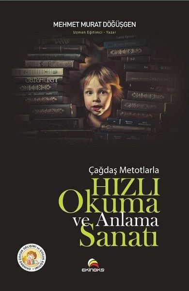Mehmet Murat DöğüşgenKişisel Gelişim KitaplarıÇağdaş Metotlarla Hızlı Okuma ve Anlama Sanatı