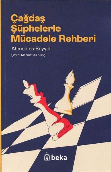 Ahmed Es-Seyyidİslami KitaplarÇağdaş Şüphelerle Mücadele Rehberi