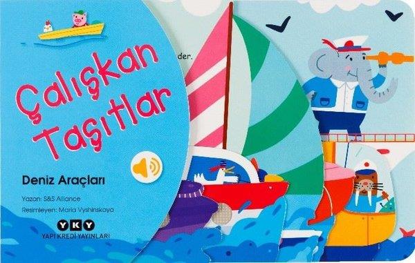 S&S AllianceEgitim Etkinlik KitaplariÇalışkan Taşıtlar - Deniz Araçları