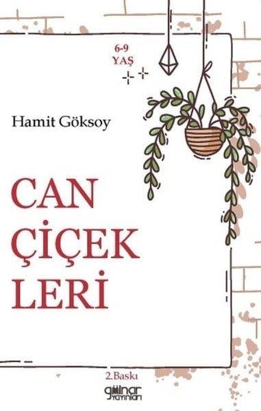 Hamit GöksoyÇocuk Şiir KitaplarıCan Çiçekleri