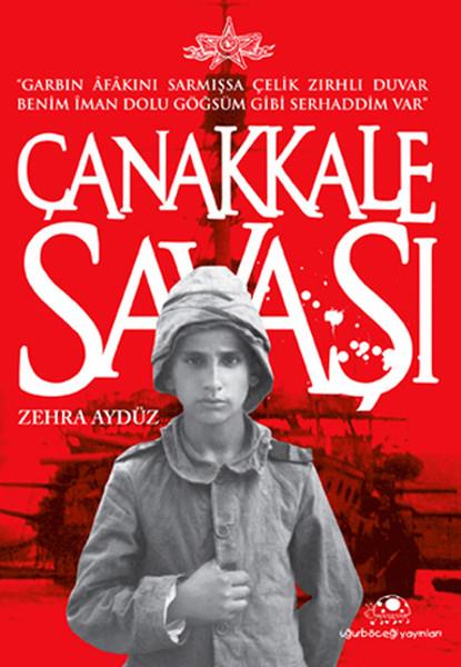 Zehra AydüzTarihi Biyografi ve Otobiyografi KitaplarıÇanakkale Savaşı