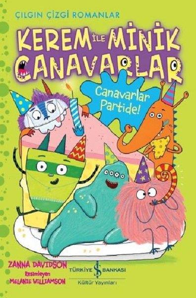 Zanna DavidsonComic - BücherKerem ile Minik Canavarlar - Canavarlar Partide!