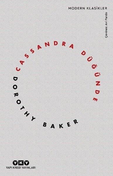 Dorothy BakerTürkçe RomanlarCassandra Düğünde - Modern Klasikler