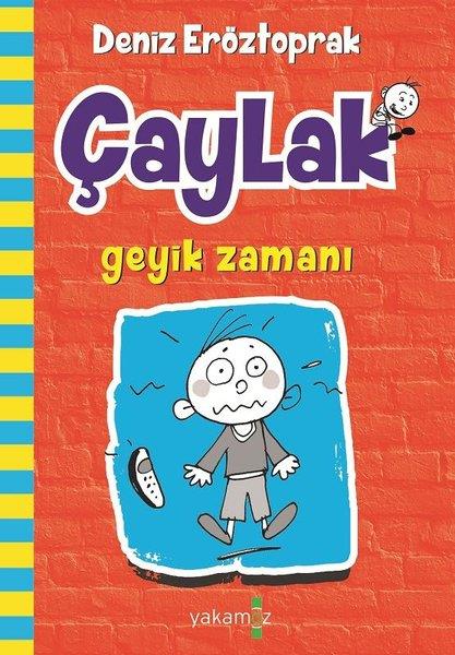 Deniz EröztoprakÇocuk Gençlik RomanlarıÇaylak - Geyik Zamanı