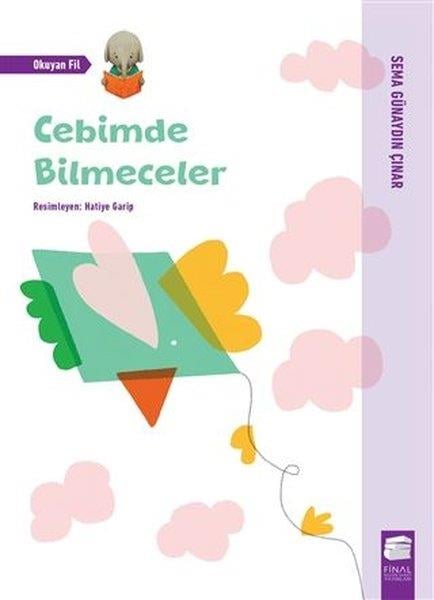 Sema Günaydın ÇınarÇocuk Hikaye KitaplarıCebimde Bilmeceler