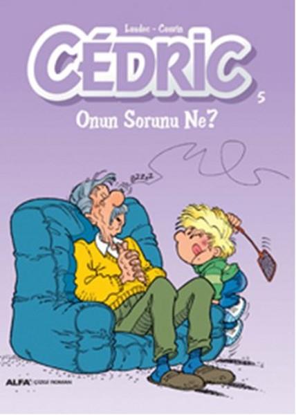 Elif ÇepikkurtÇocuk Çizgi RomanlarıCedric 5-Onun Sorunu Ne?